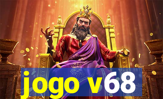 jogo v68